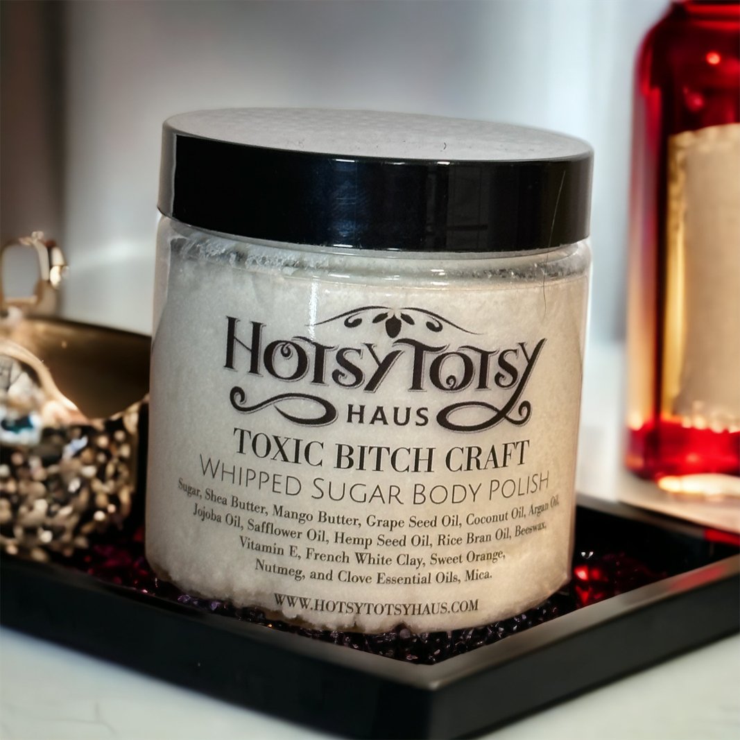 Toxic Bitch Craft Body Polish - Hotsy Totsy Haus